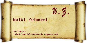 Weibl Zotmund névjegykártya